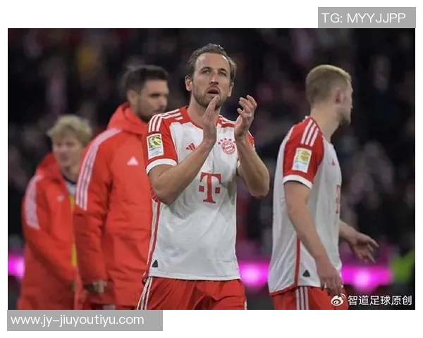 凯恩称赞球队下半场表现出色期待延续进攻势头再添进球